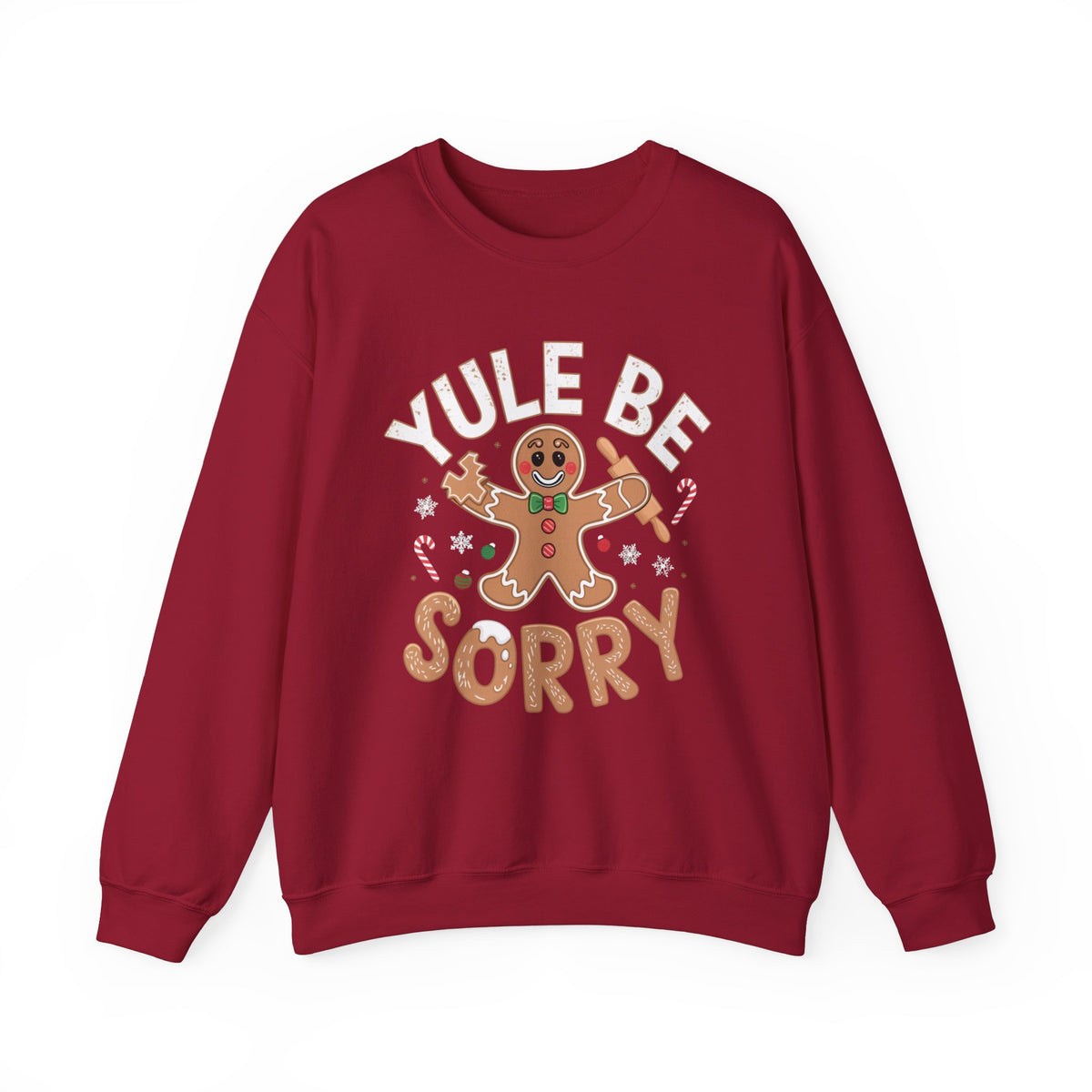 Yule Be Sorry Gingerbread Christmas Sweatshirt, Fun Women's Holiday Sweatshirt, Trendy Christmas Pullover, Cute Gingerbread Sweater, Festive Winter Sweatshirt