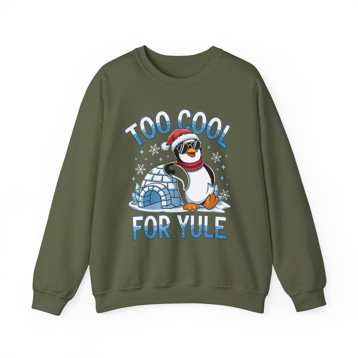 Too Cool For Yule Christmas Sweatshirt, Fun Women's Holiday Sweatshirt, Trendy Christmas Pullover, Cool Winter Sweater, Festive Holiday Sweatshirt