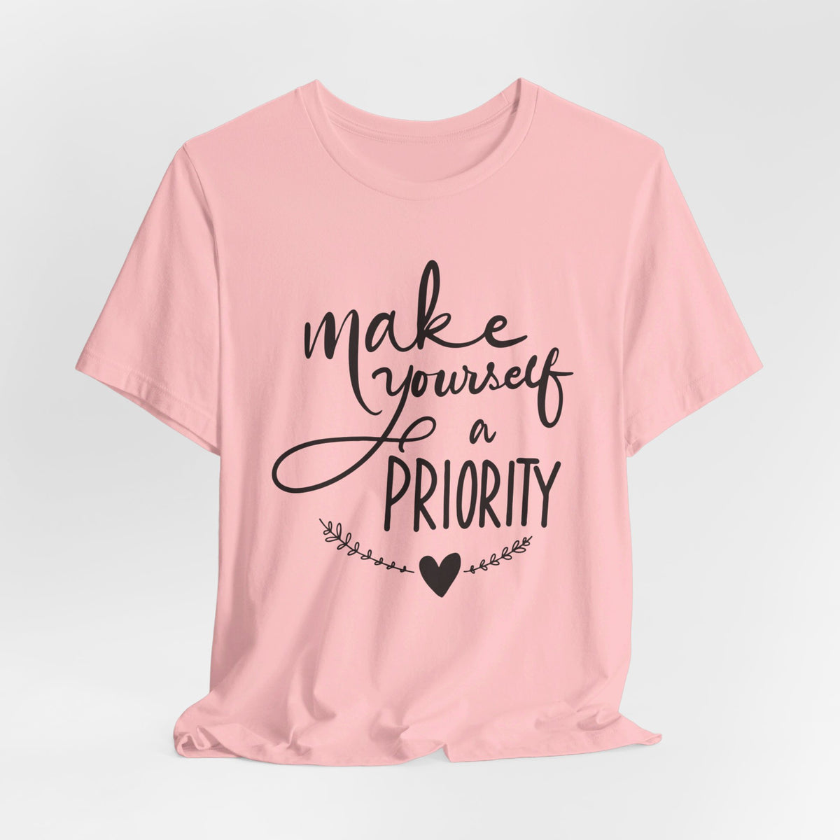 Make Yourself A Priority