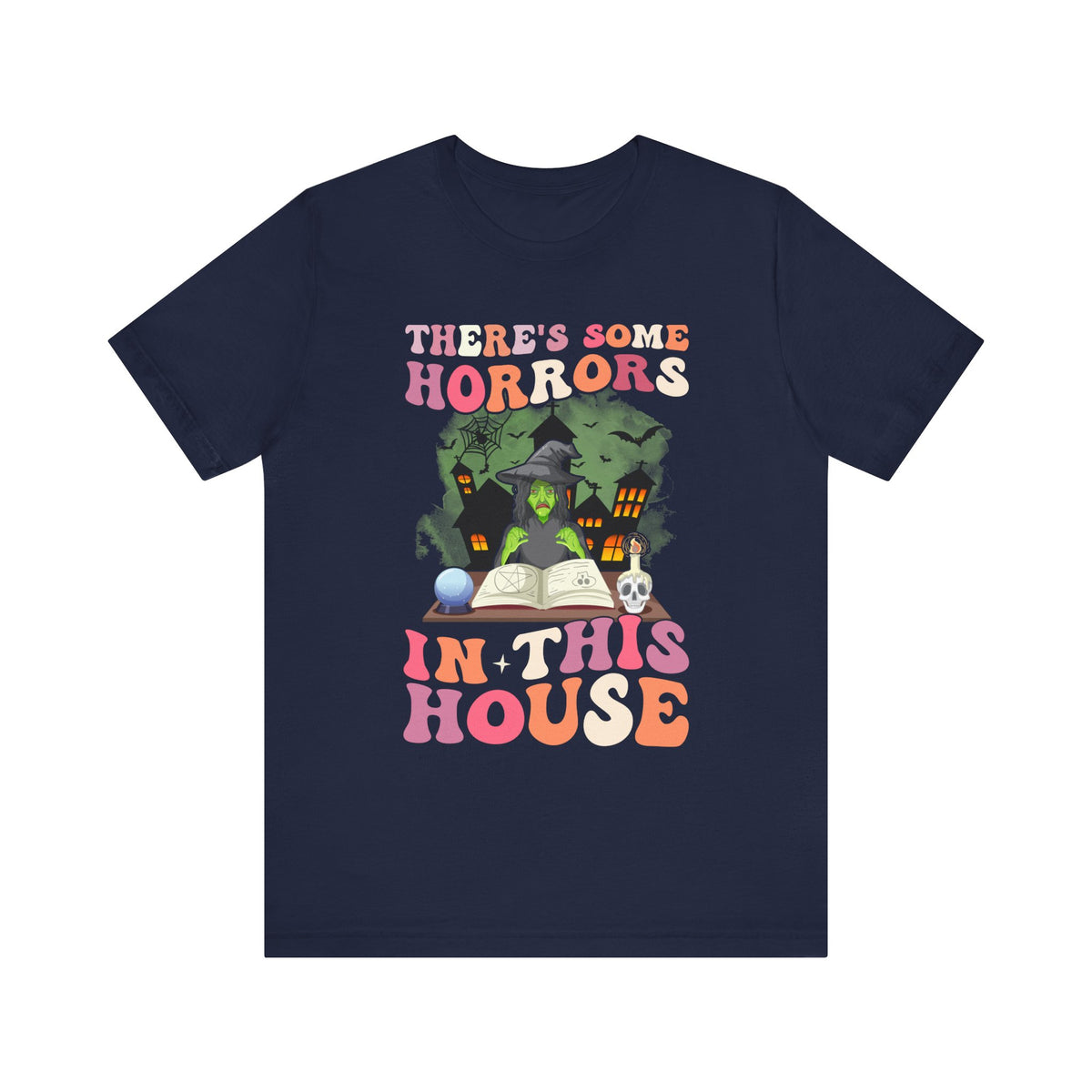 There's Some Horror Halloween Tee