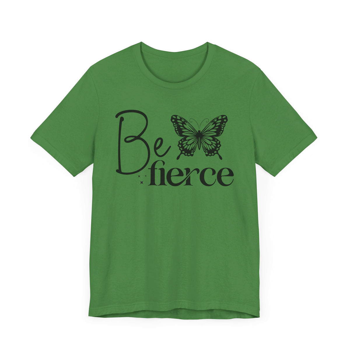 Be Fierce