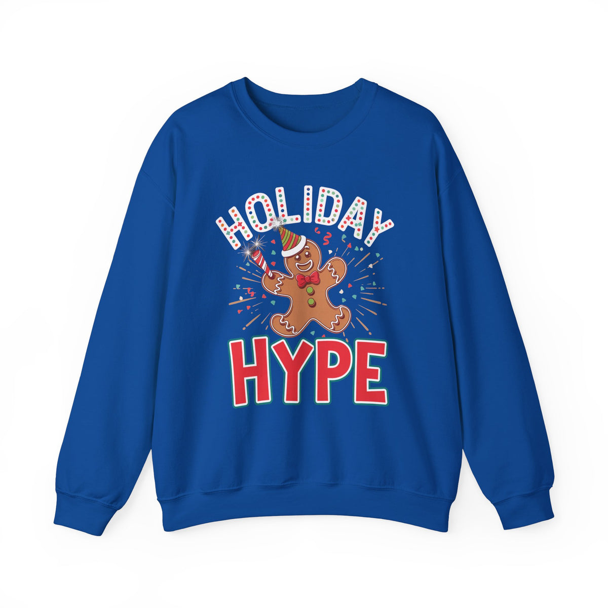 Holiday Hype Gingerbread Christmas Sweatshirt, Trendy Women's Holiday Sweatshirt, Cute Gingerbread Pullover, Festive Christmas Sweater, Fun Winter Sweatshirt