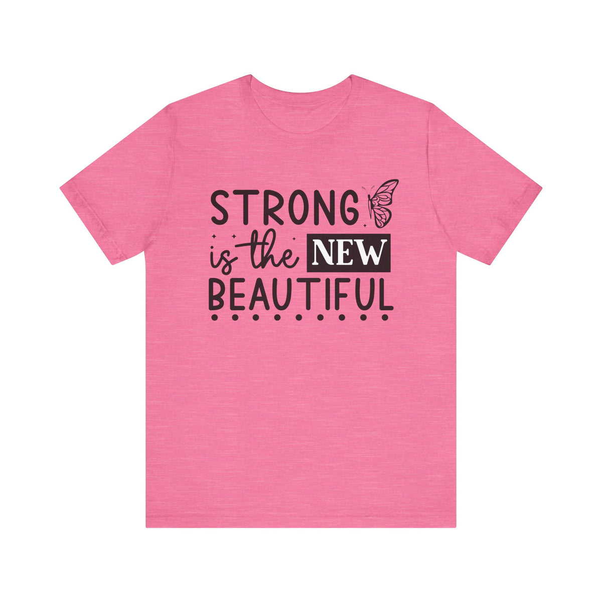 Strong Is The New Beautiful