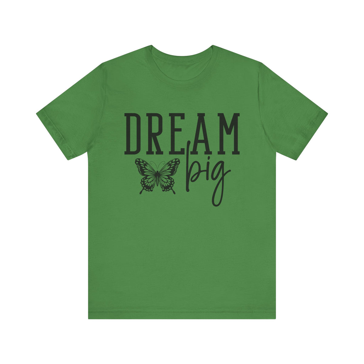 Dream Big - Tshirt Quest