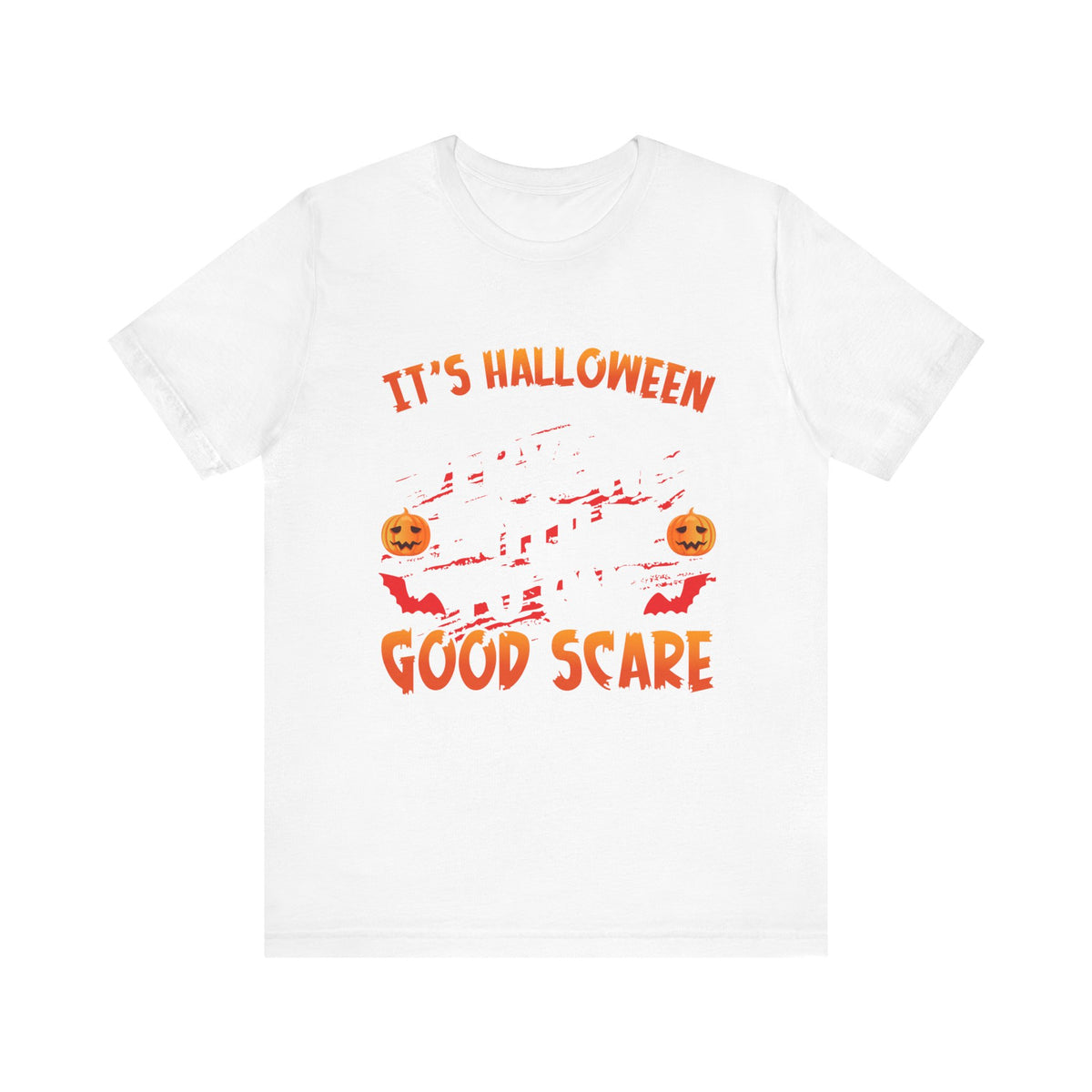 It's Halloween Everyone Entitled To One Good Scare T-Shirt - Tshirt Quest
