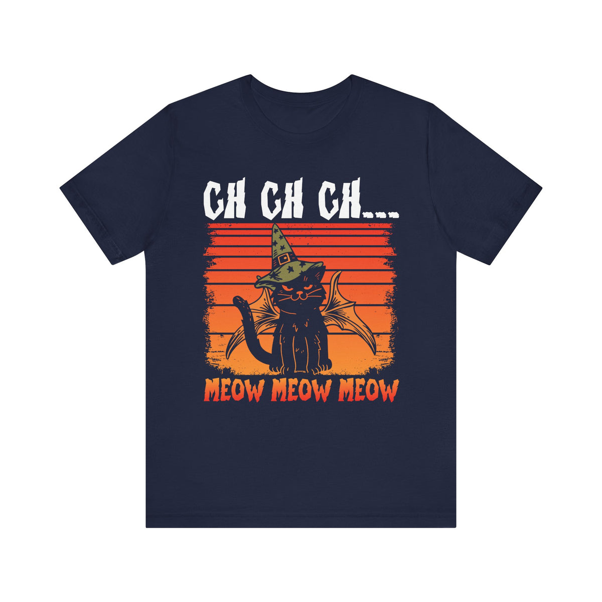 Ch Ch Ch... Meow Meow Meow Halloween Tee