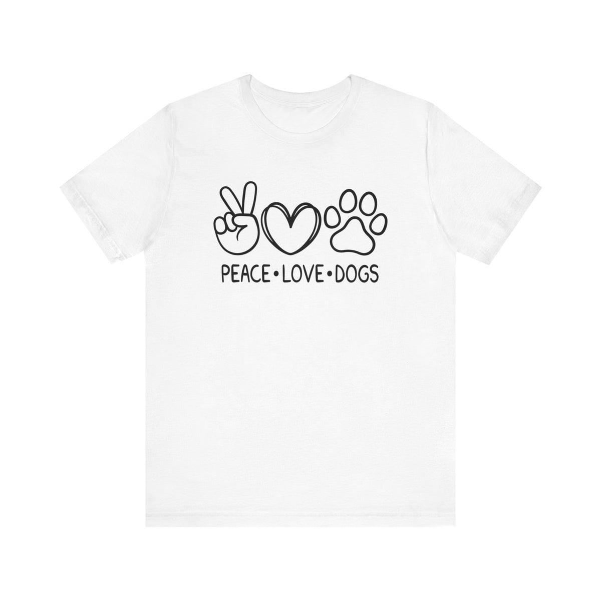 Peace Love Dogs Unisex Jersey Short Sleeve Tee - Tshirt Quest