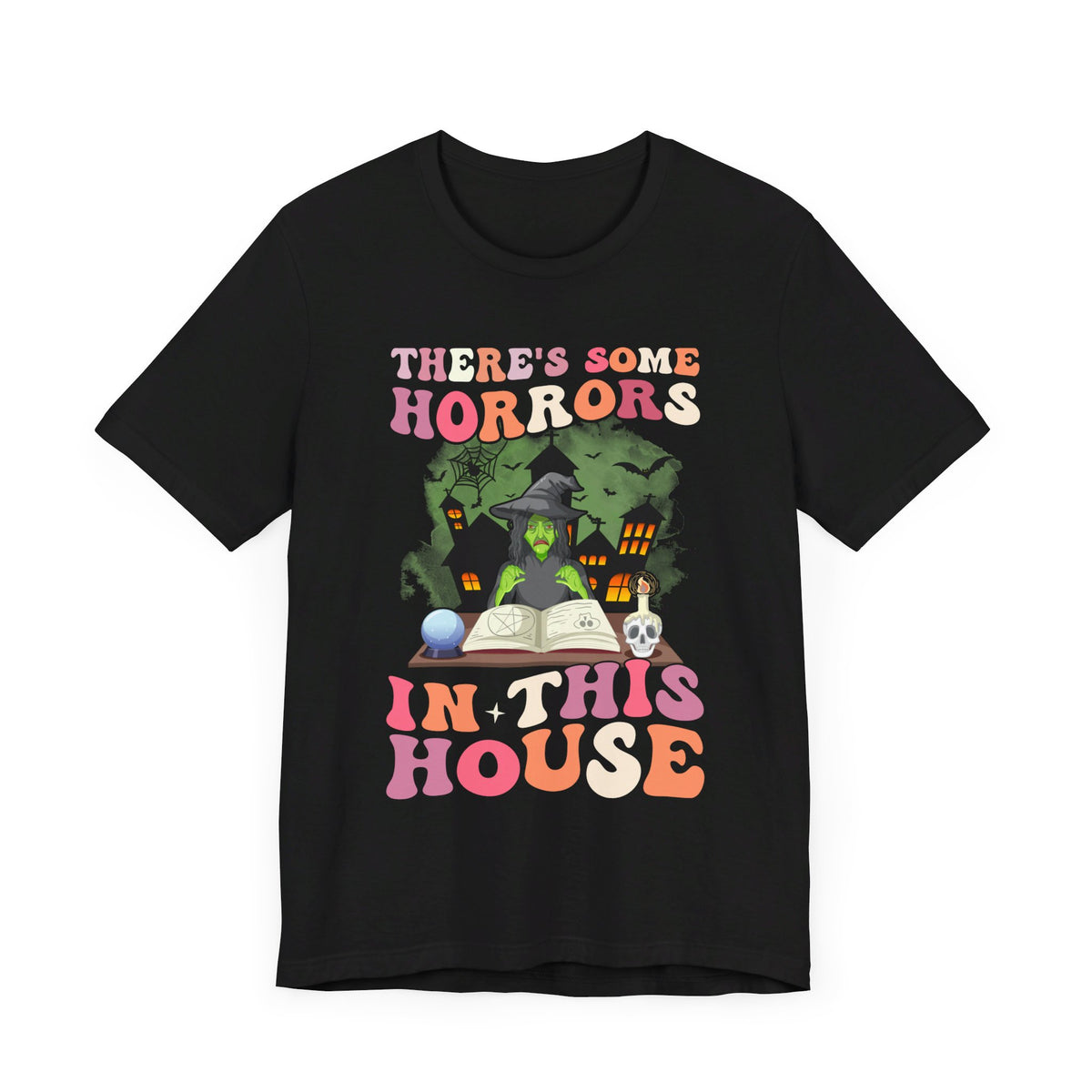 There's Some Horror Halloween Tee