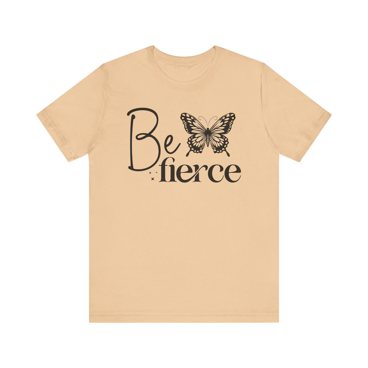 Be Fierce