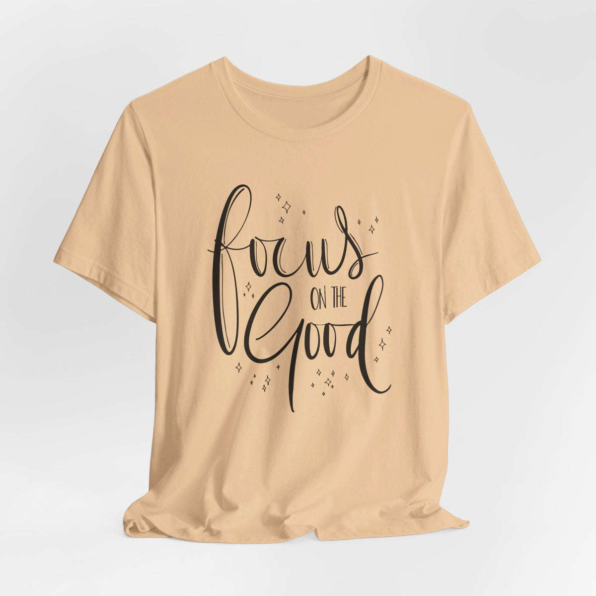 Focus On The Good - Tshirt Quest
