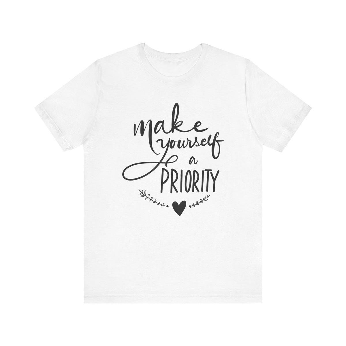 Make Yourself A Priority