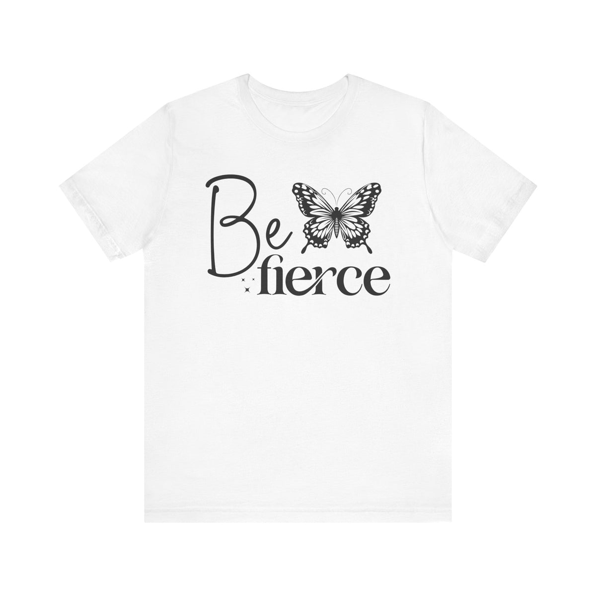 Be Fierce