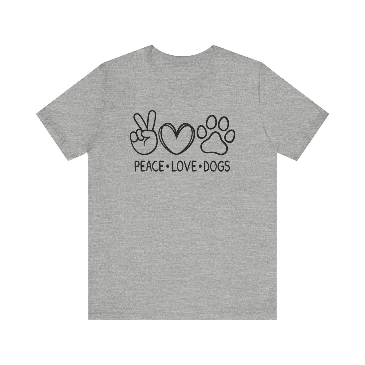 Peace Love Dogs Unisex Jersey Short Sleeve Tee - Tshirt Quest