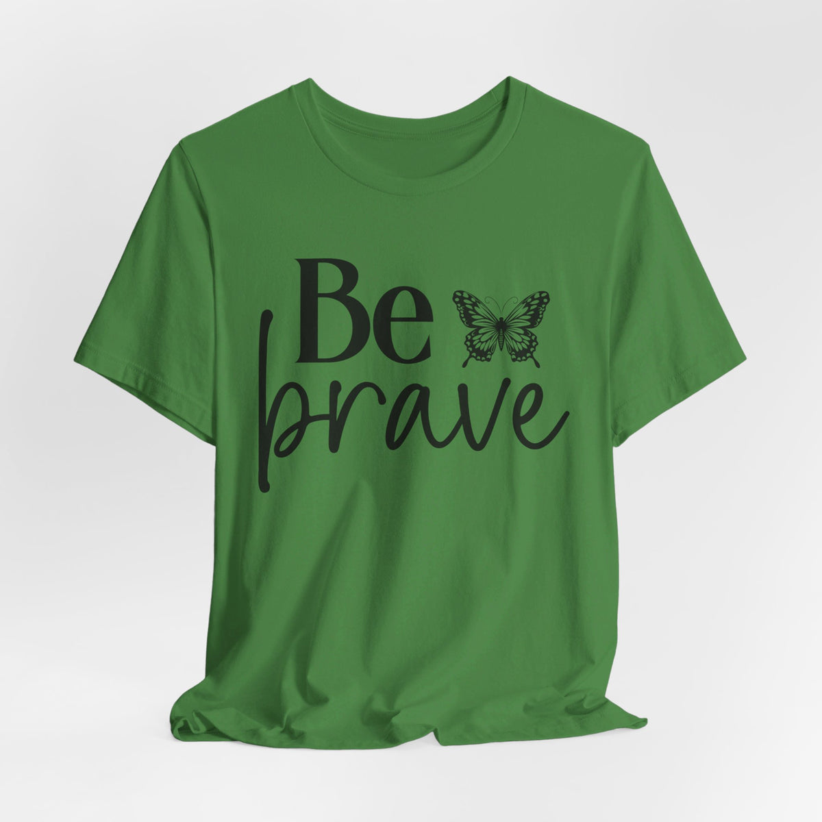 Be Brave