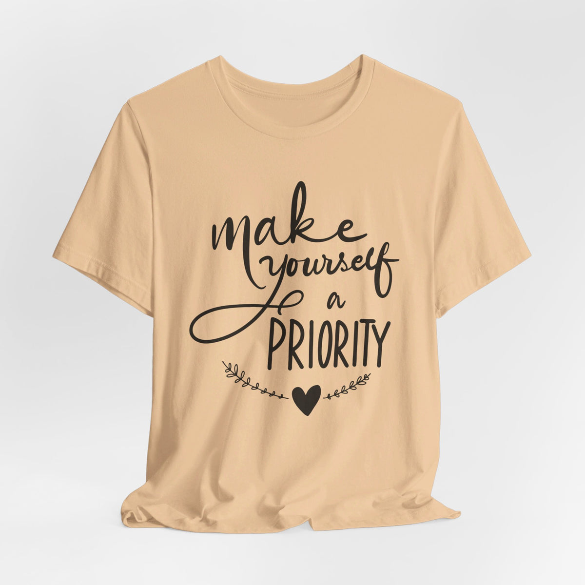 Make Yourself A Priority