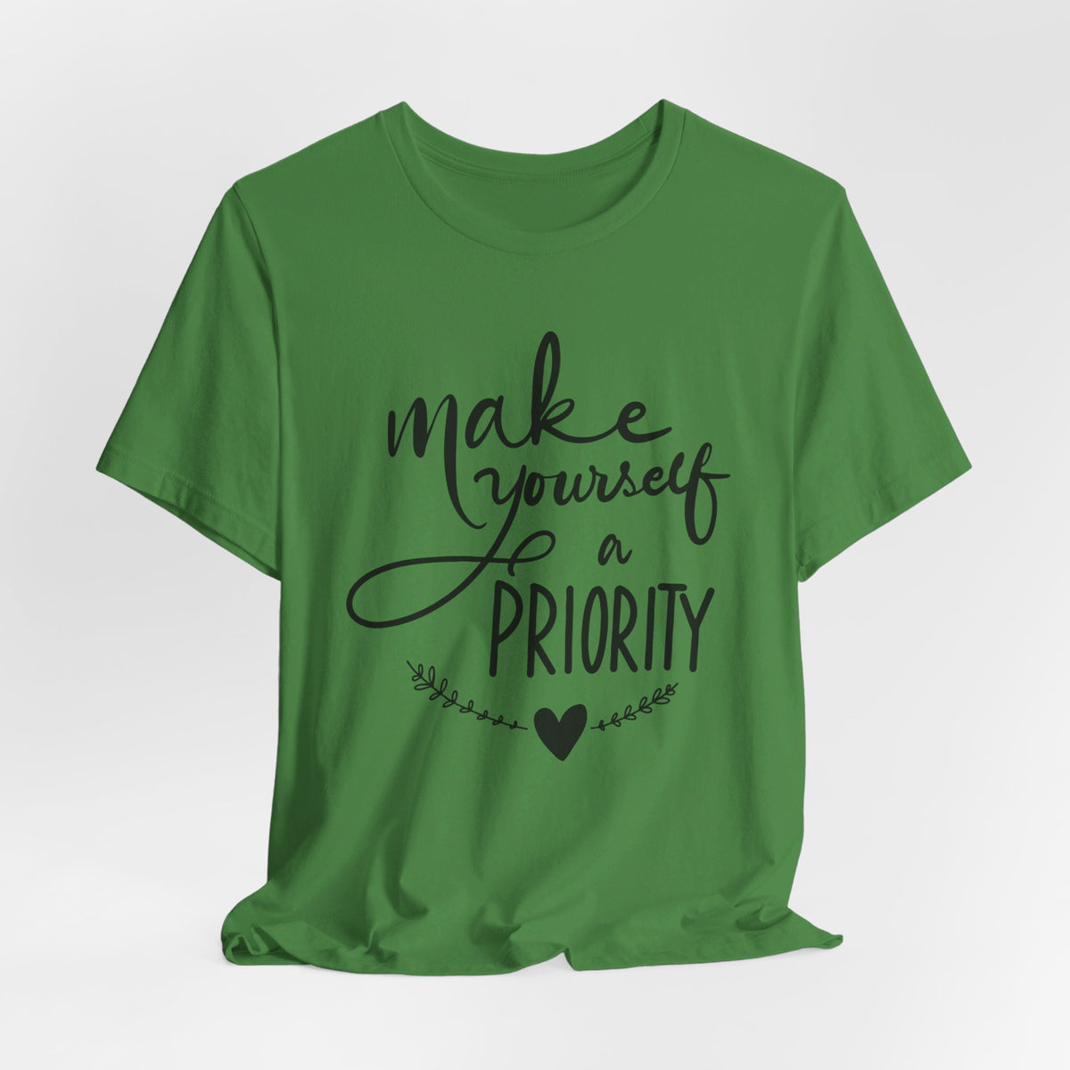 Make Yourself A Priority