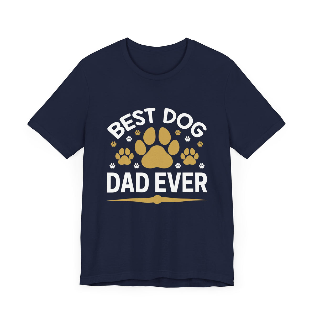 Best Dog Dad Ever Unisex Jersey Short Sleeve Tee - Tshirt Quest