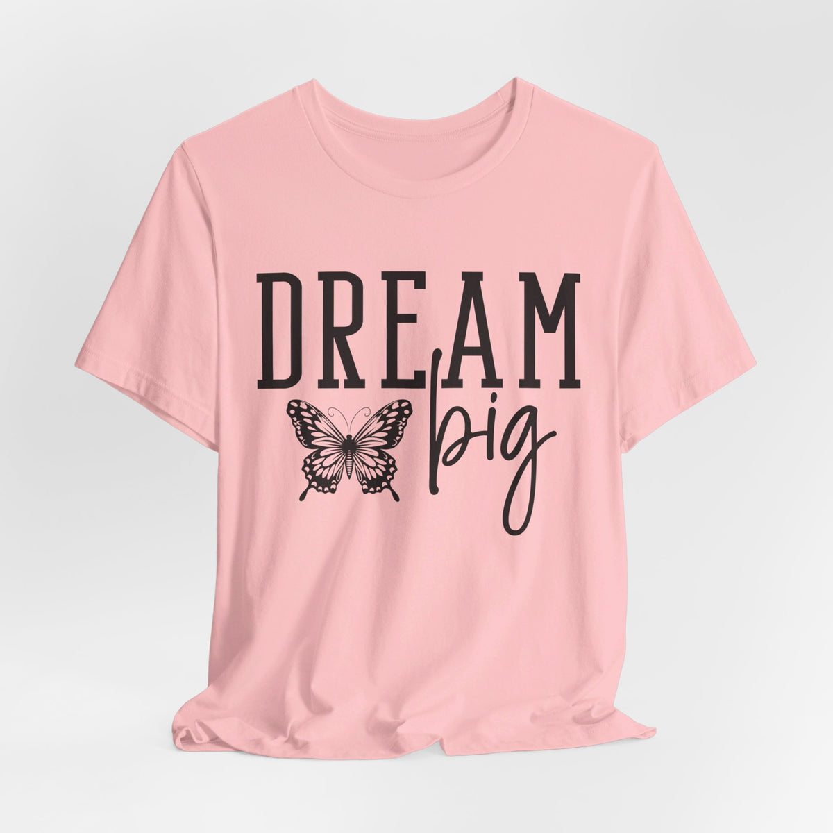 Dream Big - Tshirt Quest