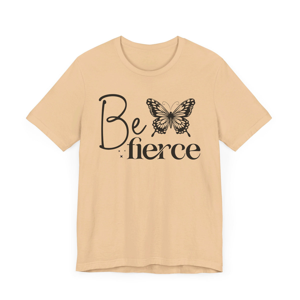 Be Fierce