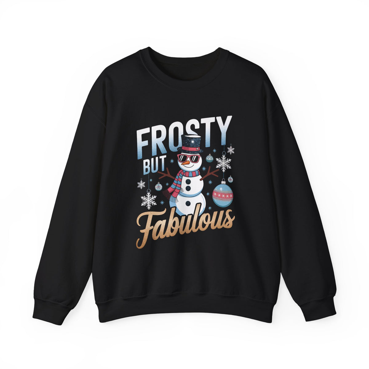 Frosty But Fabulous Christmas Sweatshirt, Fun Women's Holiday Sweatshirt, Trendy Winter Pullover, Festive Christmas Sweater, Cute Holiday Sweatshirt