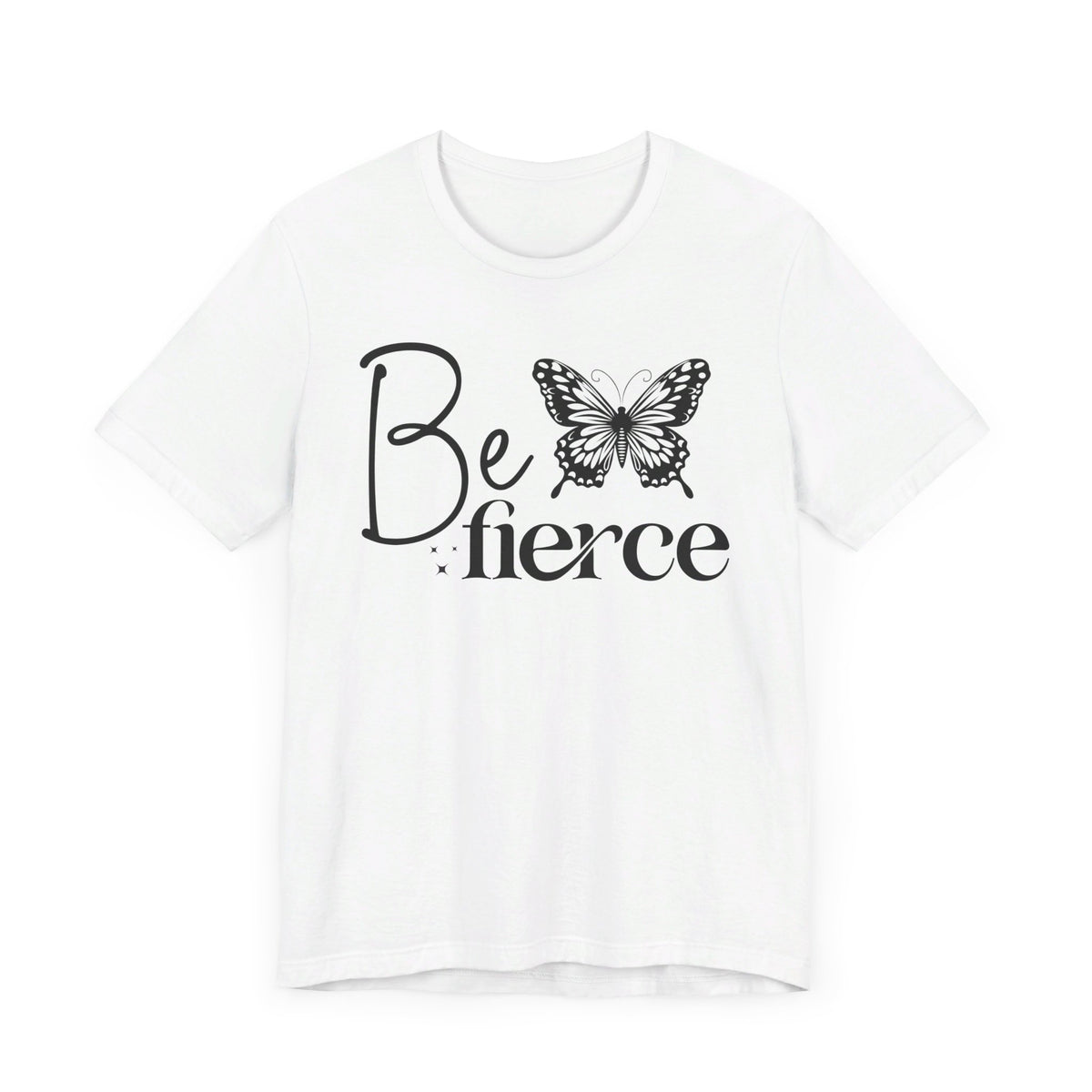 Be Fierce