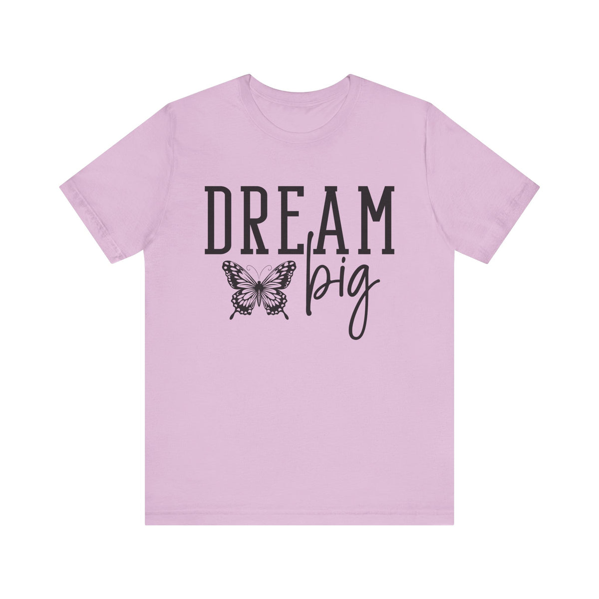 Dream Big - Tshirt Quest