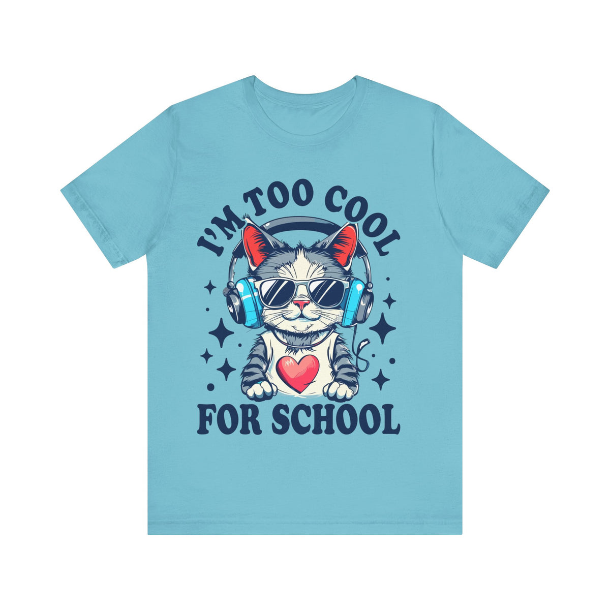 I'M Too Cool For School Cat Tee