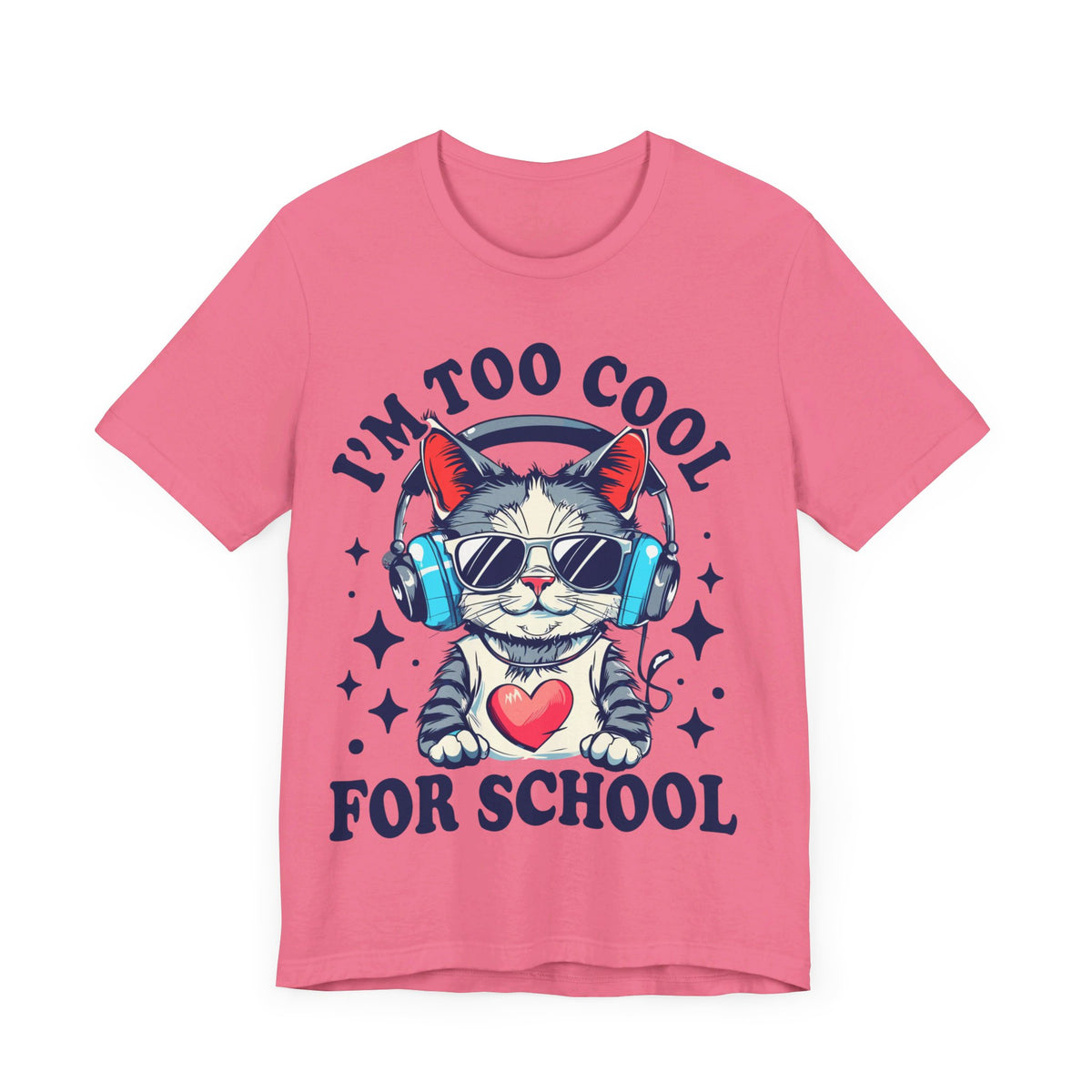 I'M Too Cool For School Cat Tee