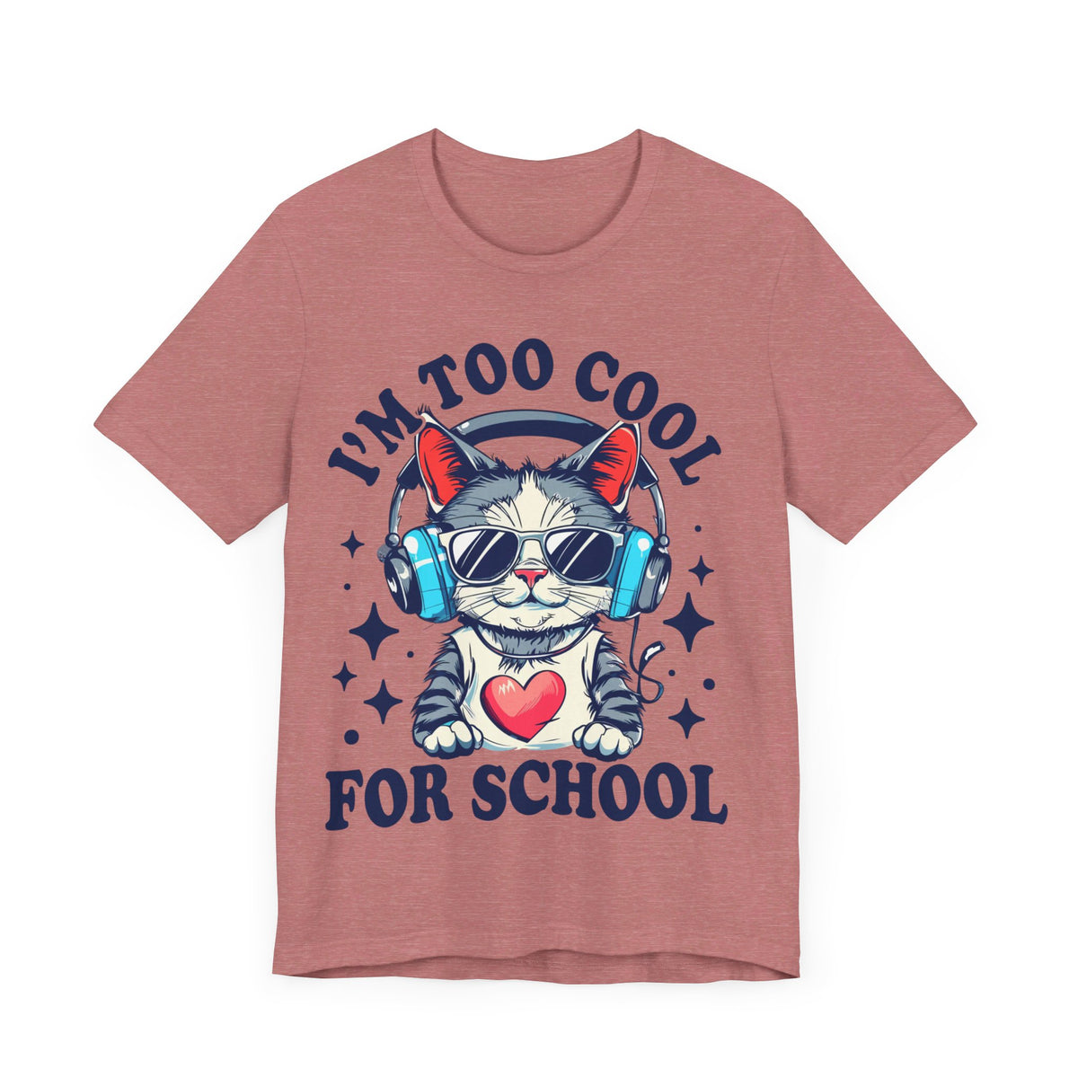 I'M Too Cool For School Cat Tee