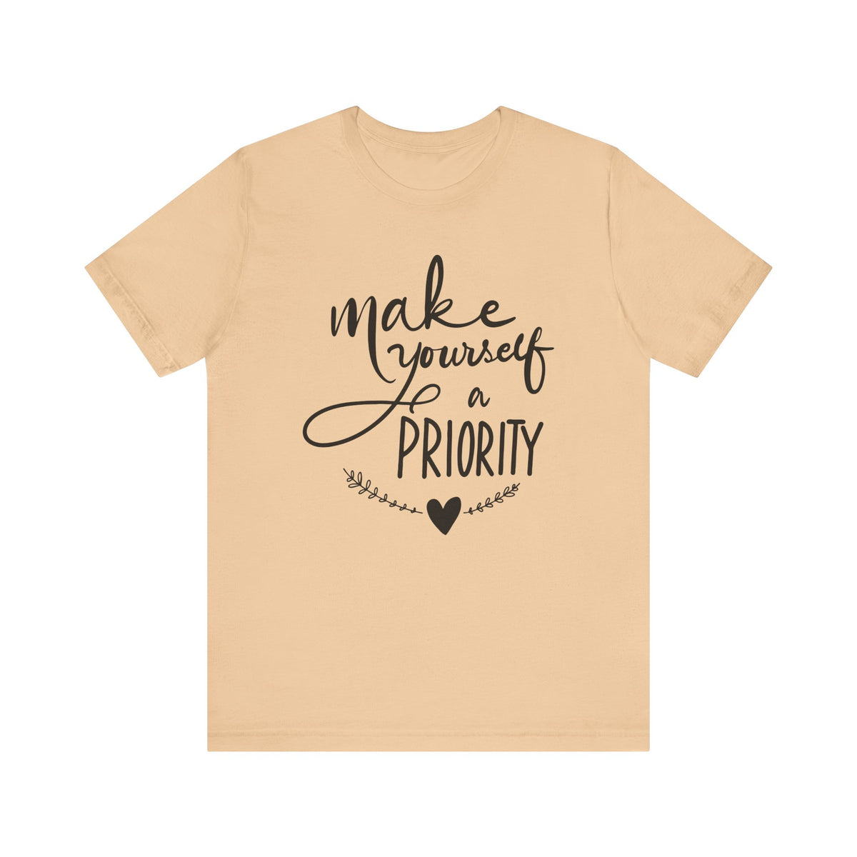 Make Yourself A Priority