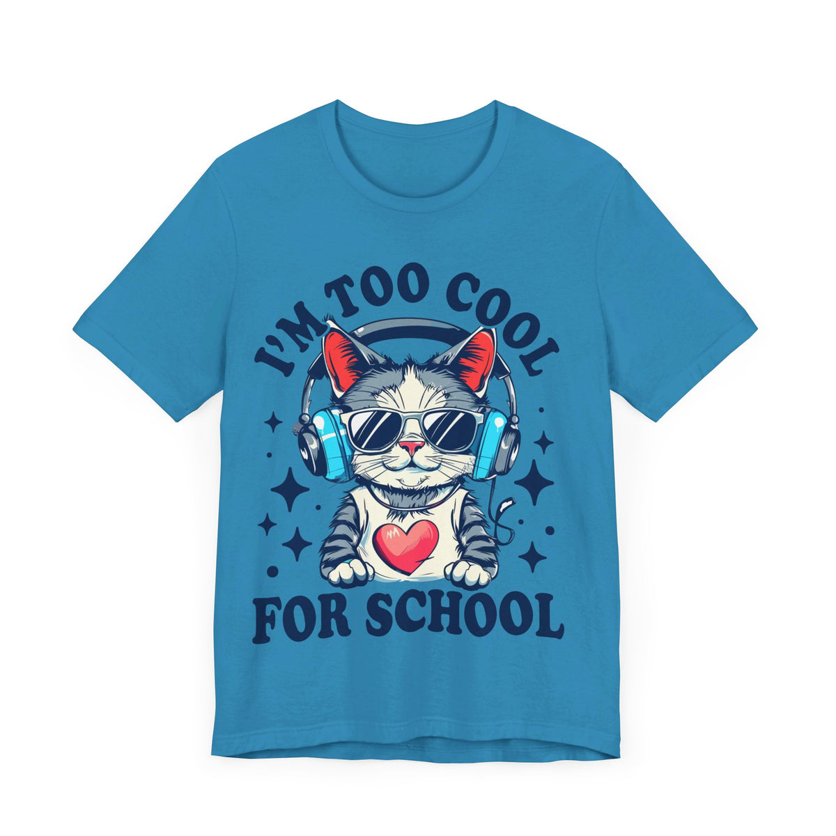 I'M Too Cool For School Cat Tee