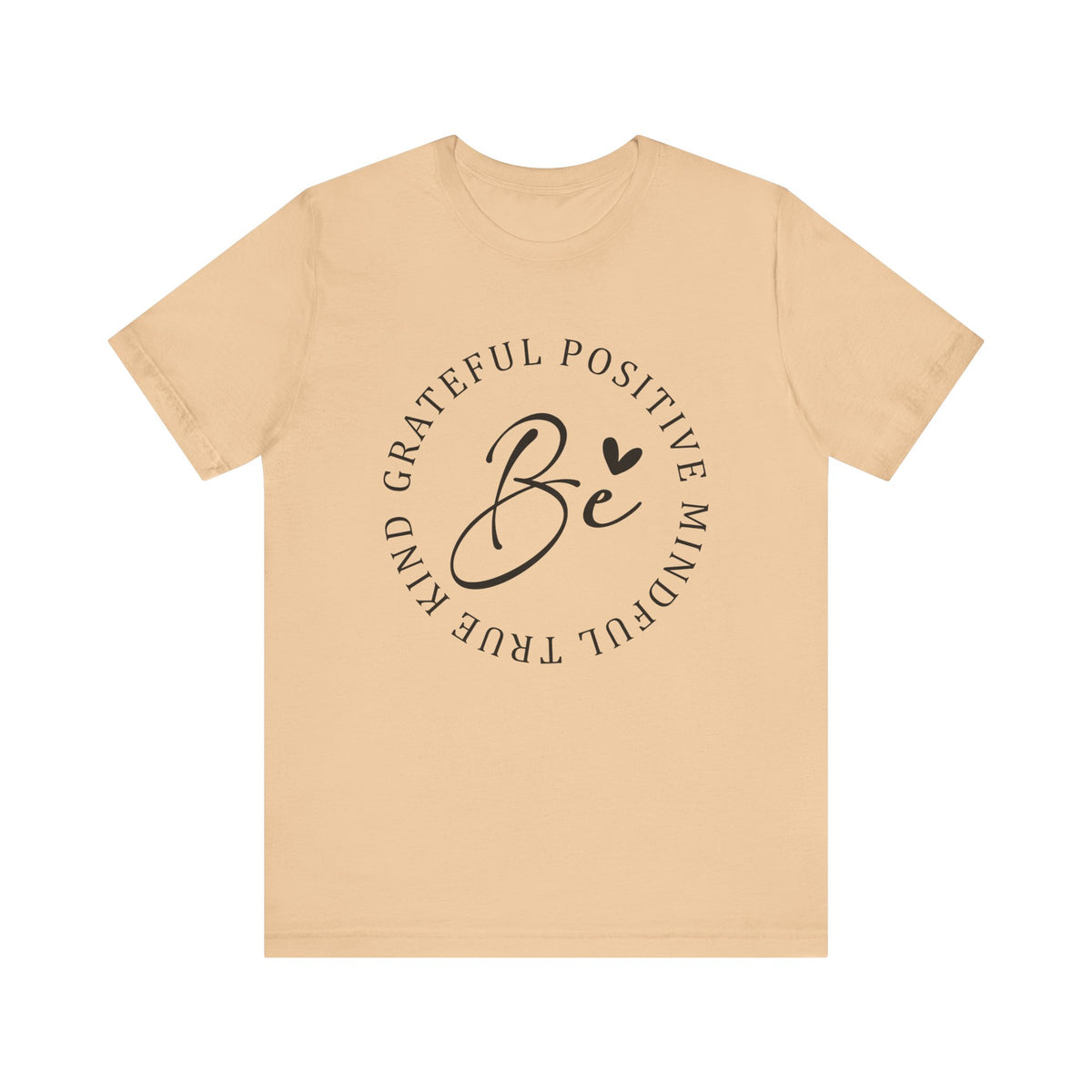 Grateful Positive Mindful True Kind