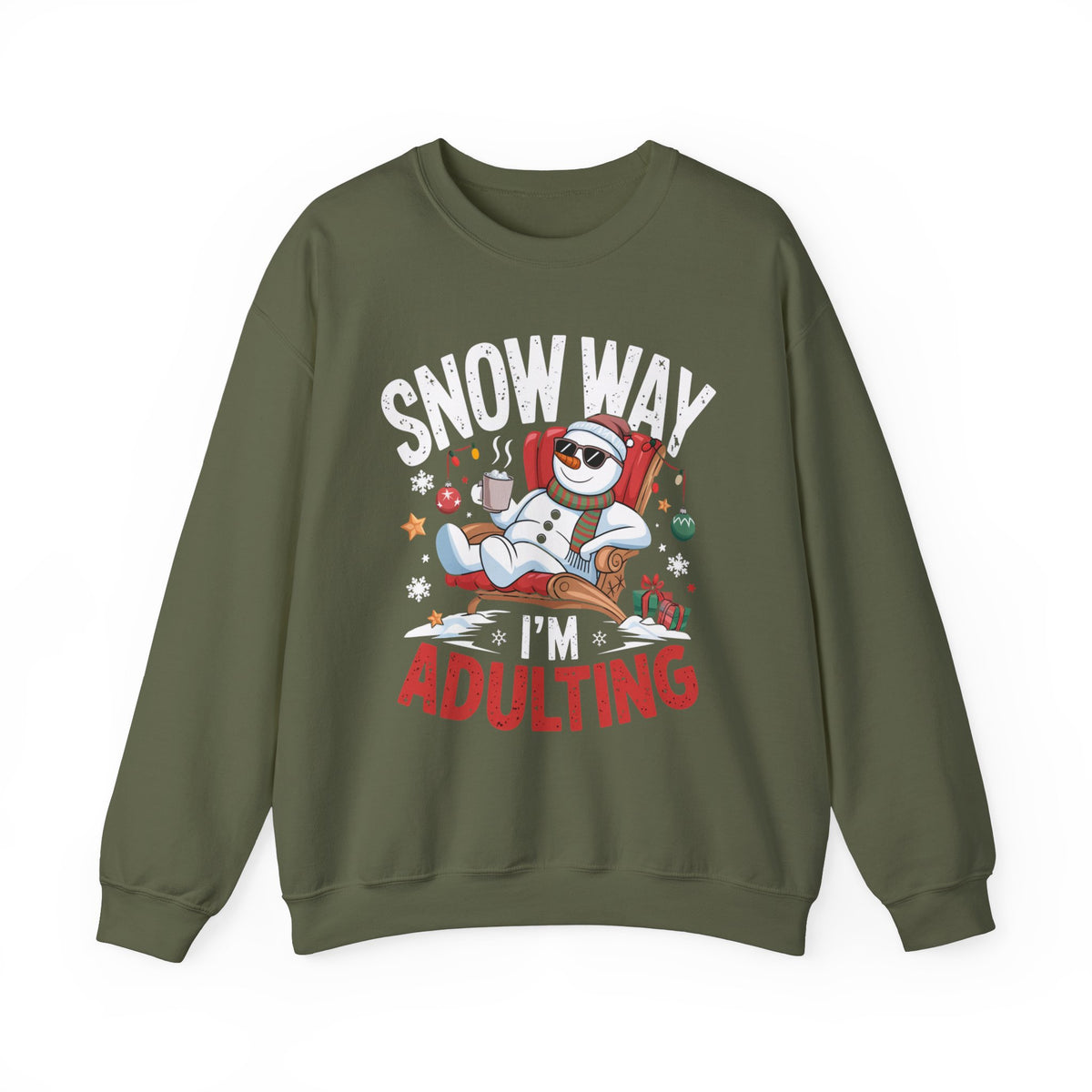 Snow Way I Am Adulting Christmas Sweatshirt, Fun Women's Holiday Sweatshirt, Trendy Snow Design Pullover, Cute Winter Sweater, Festive Holiday Sweatshirt