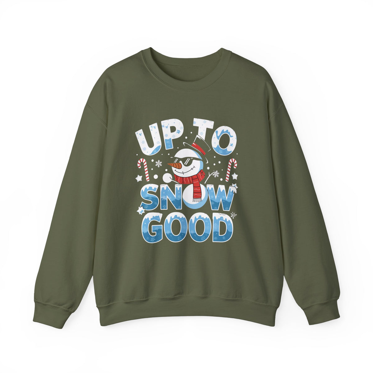 Up To Snow Good Christmas Sweatshirt, Fun Women's Holiday Sweatshirt, Trendy Christmas Pullover, Cute Winter Sweater, Festive Holiday Sweatshirt