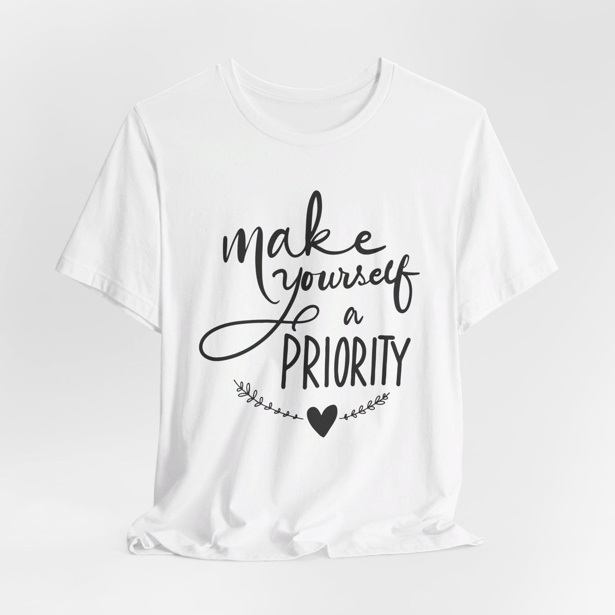 Make Yourself A Priority