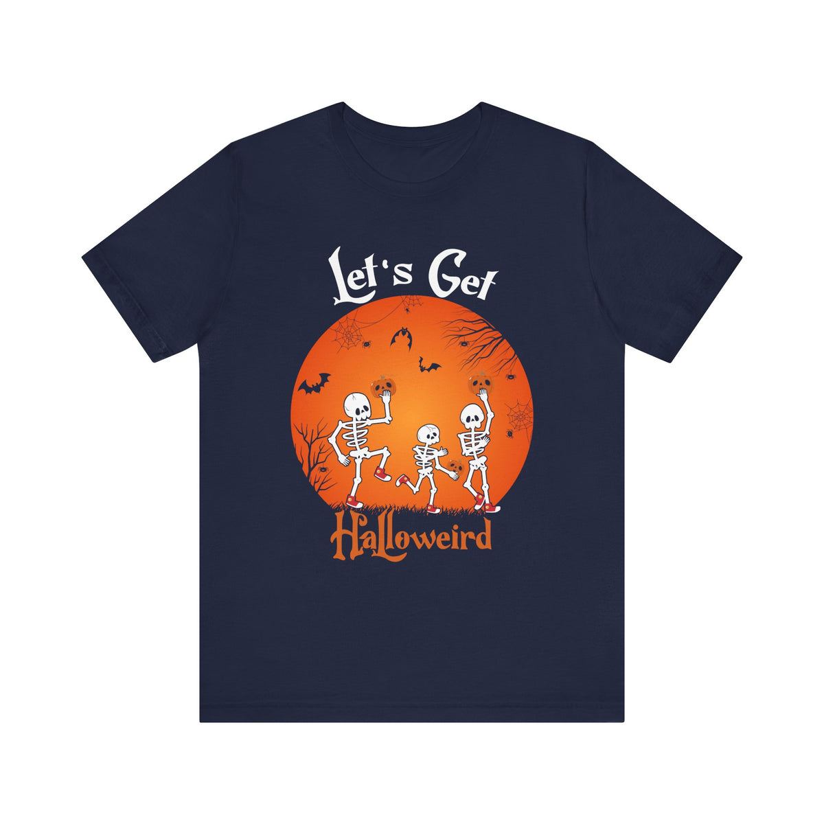 Let's Get Halloweird T-Shirt