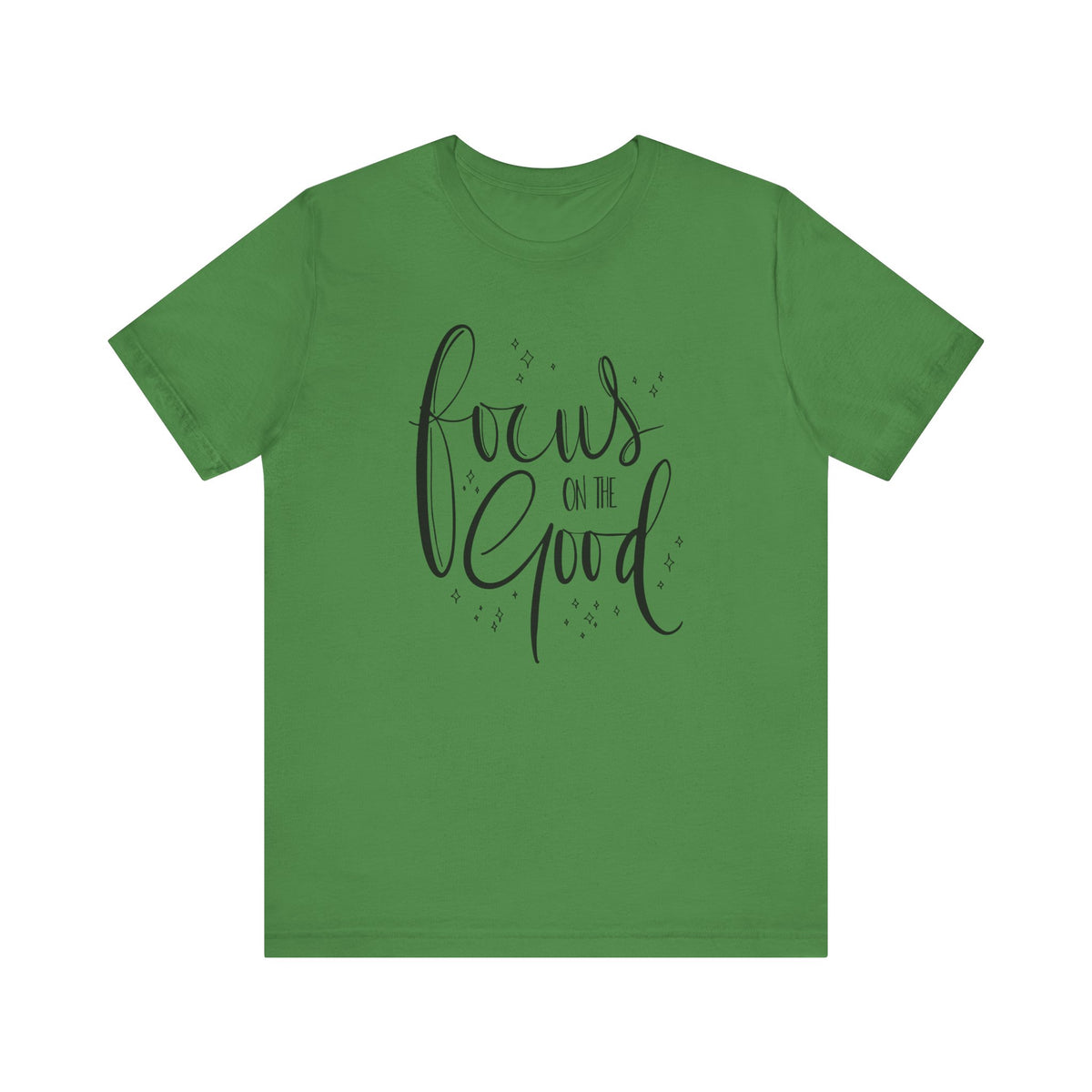 Focus On The Good - Tshirt Quest