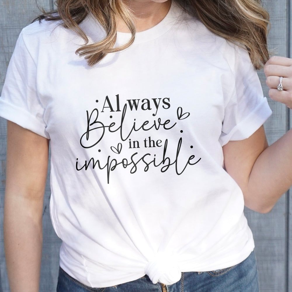 always-believe-in-the-impossible