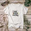 i-was-born-worthy