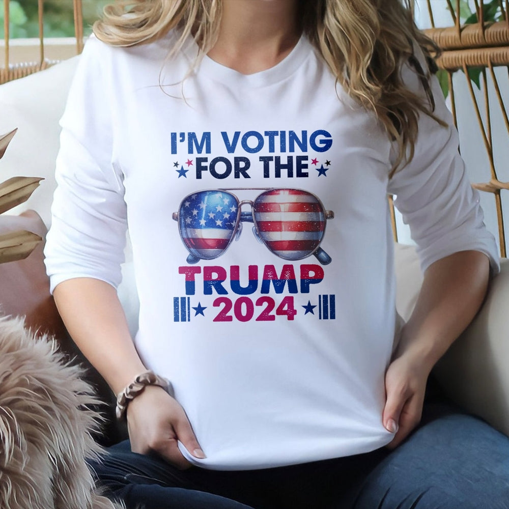 I'm Voting For The Trump 2024