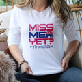 miss-me-yet