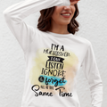 I'M Multi Tasker I Can LISTEN IGNORE and FORGET At The Same Time Tee - Tshirt Quest
